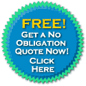 Get a No Obligation Quote Now -- Click Here